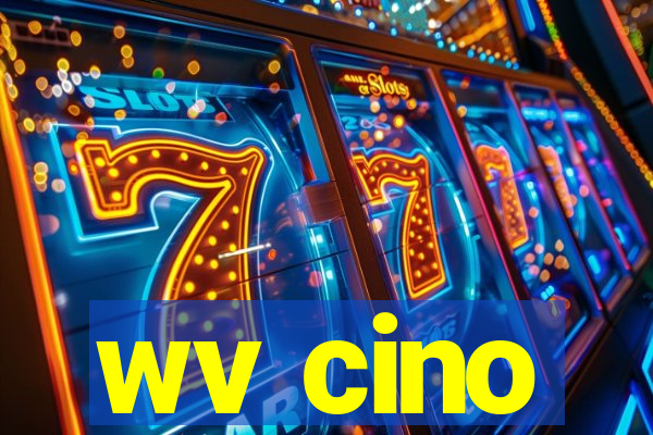 wv cino